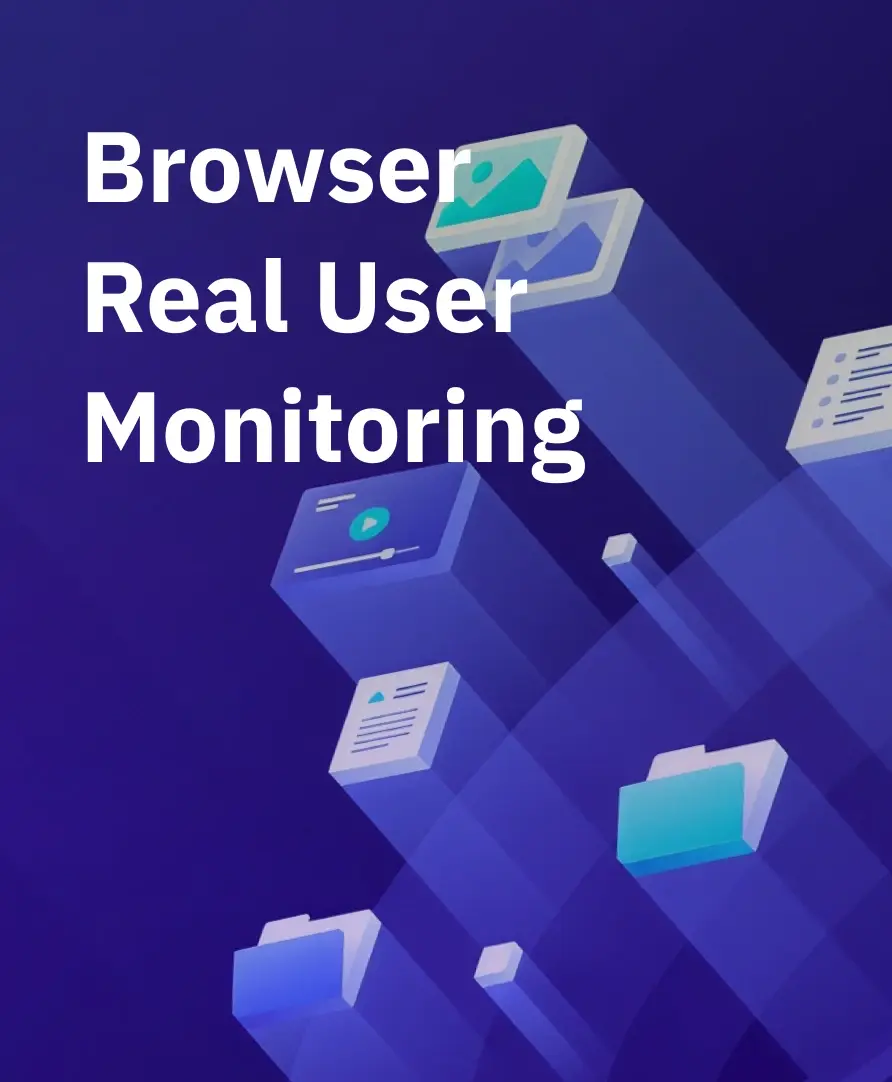 Real User Monitoring