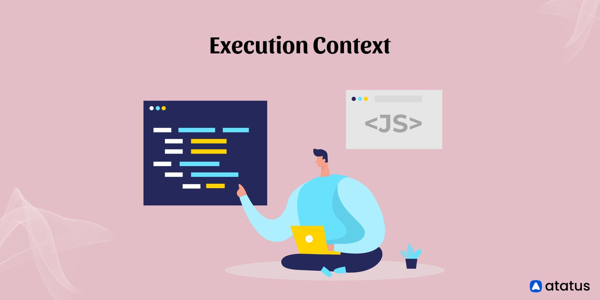 a-complete-guide-for-javascript-execution-context