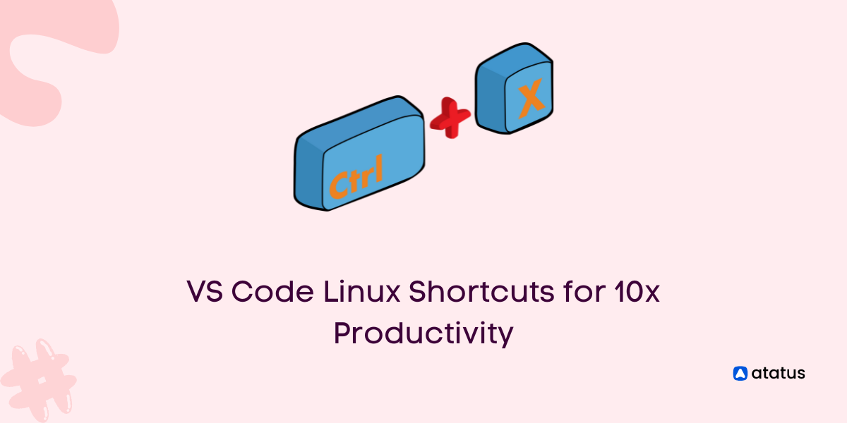 vs-code-linux-shortcuts-for-10x-productivity