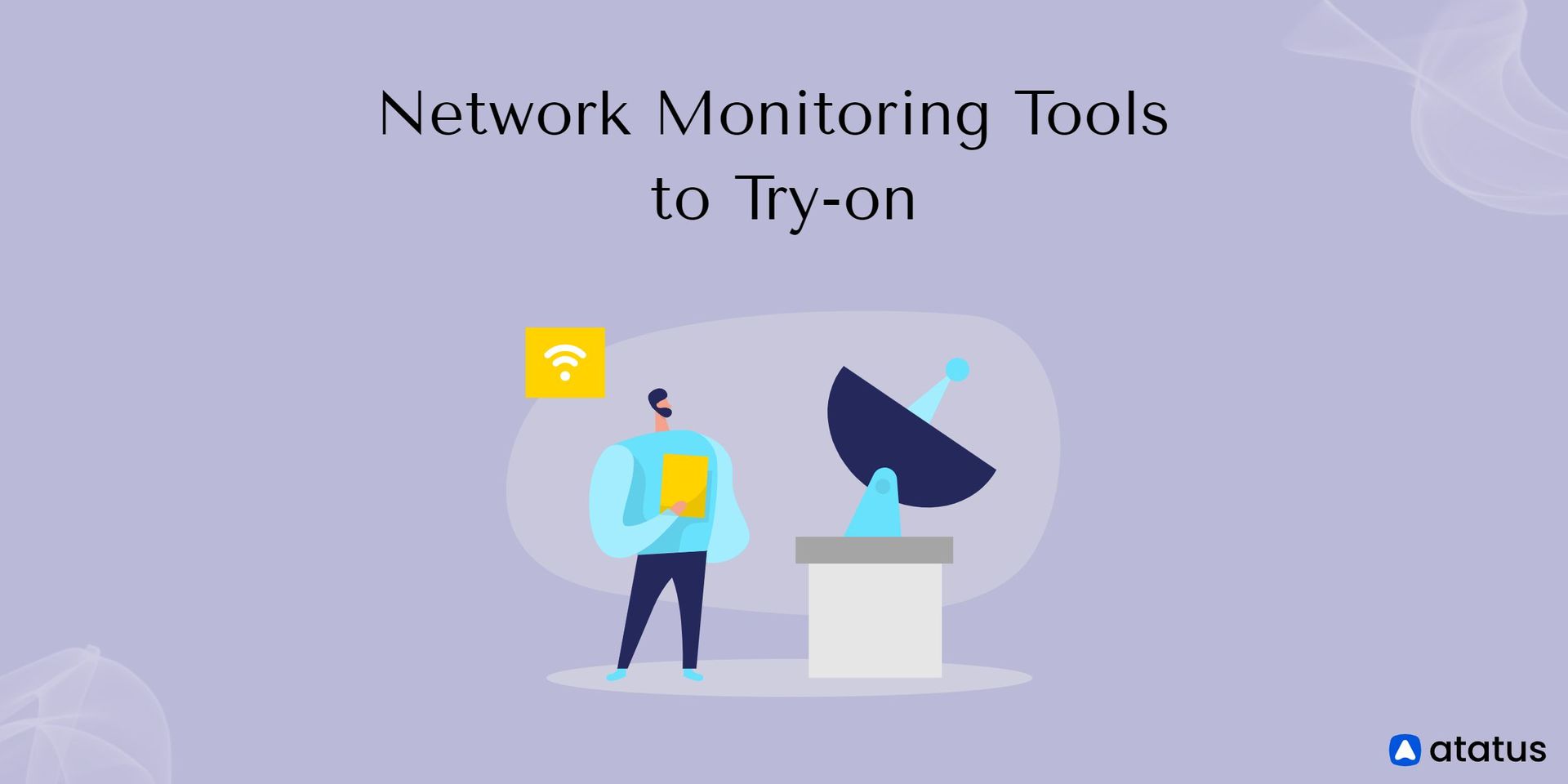 8 Best Network Monitoring Tools To Try On