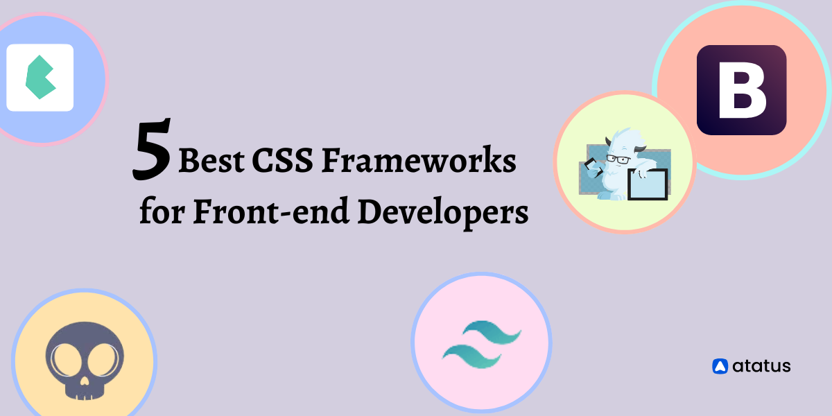 5 Best CSS Frameworks for Frontend Developers