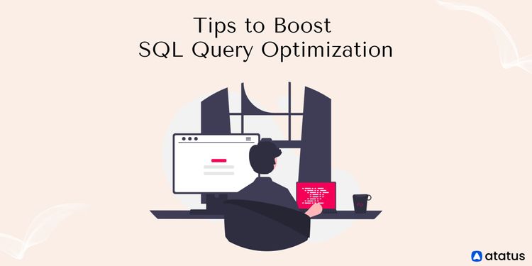 11-tips-to-boost-sql-query-optimization