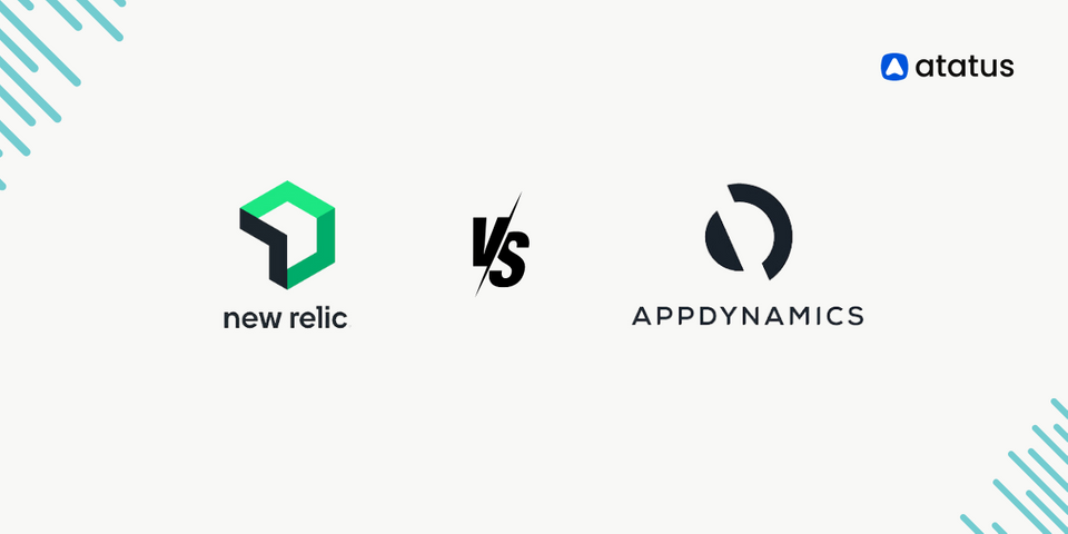 New Relic vs AppDynamics - A Detailed Comparison for 2024