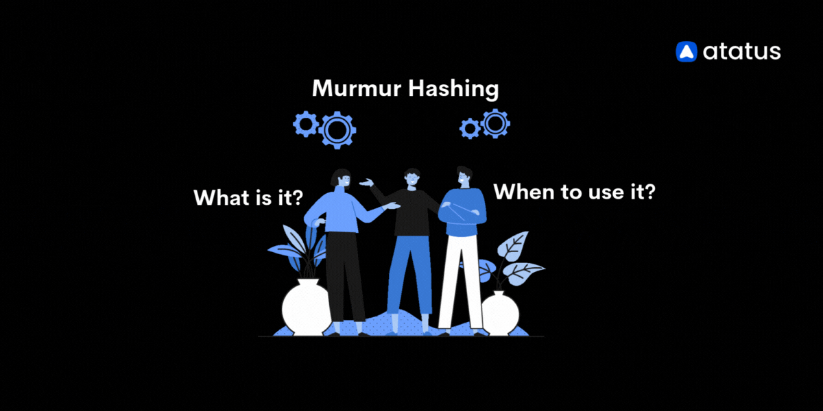 Understanding Murmur Hashing: When and Why to Use