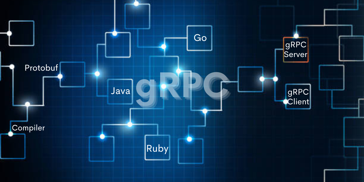 Understanding gRPC: A Modern Approach to High-Performance APIs