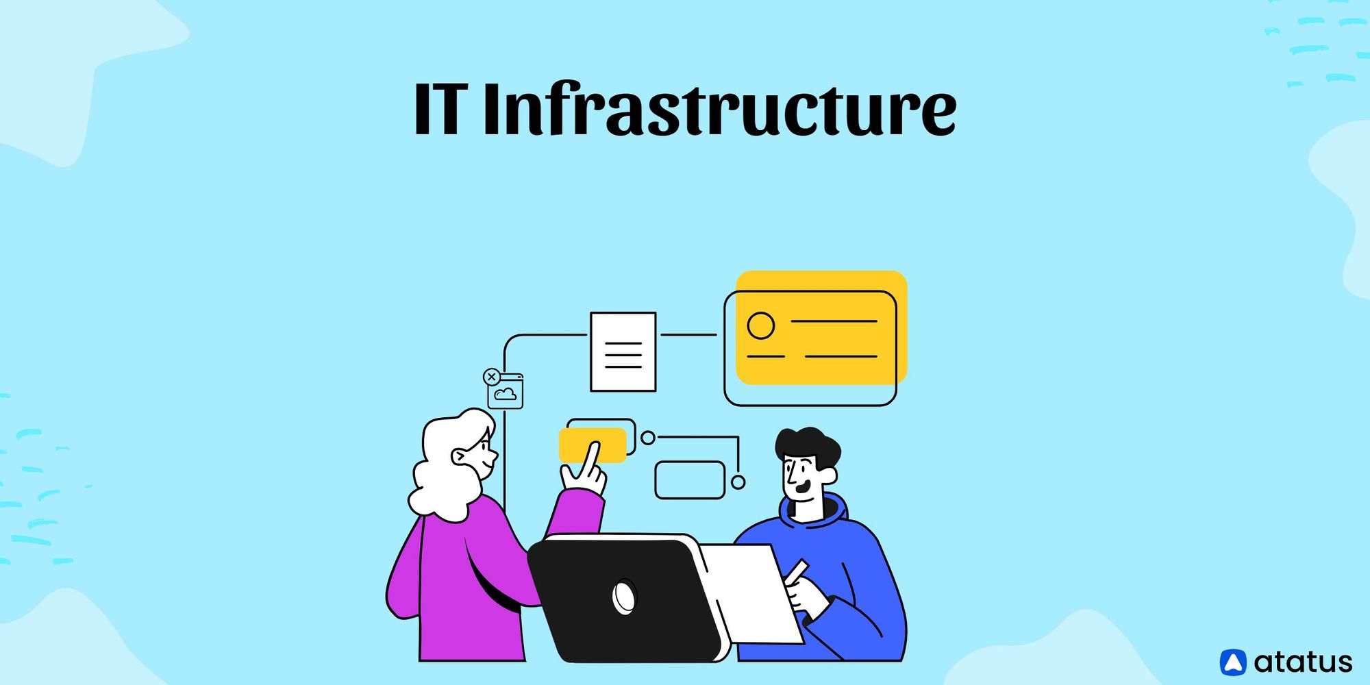 IT Infrastructure Definition Types Components And More