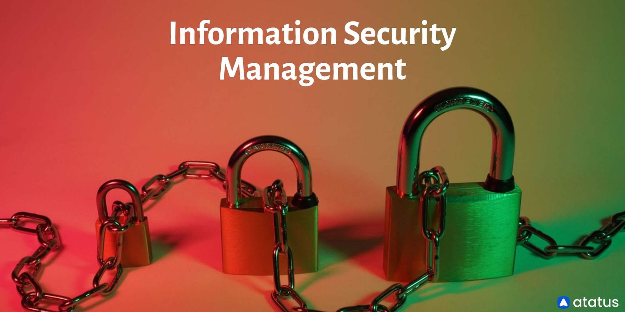 Information Security Management ISM Objectives And More