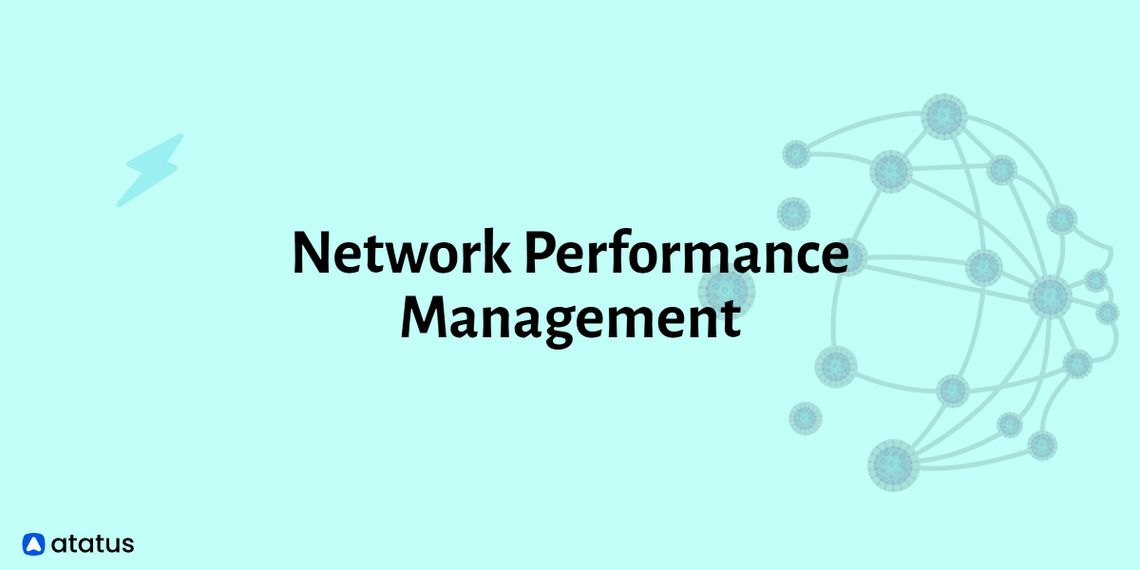 network-performance-management-npm-definition-elements